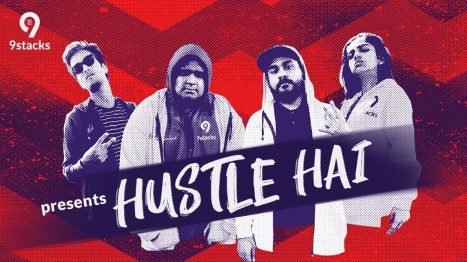 9stacks present Hustle Hai, India's first poker rap song