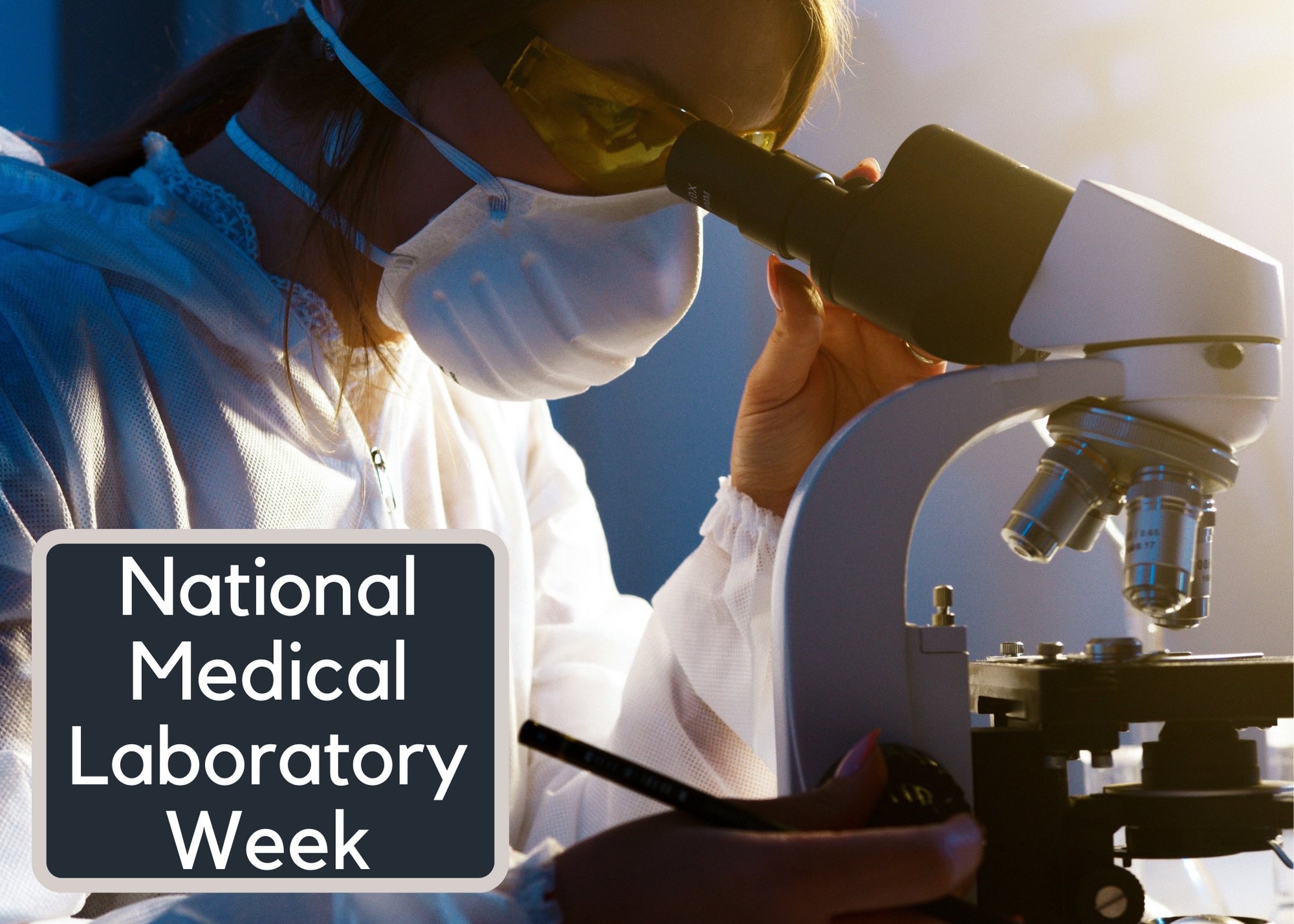 National Medical Laboratory Week
