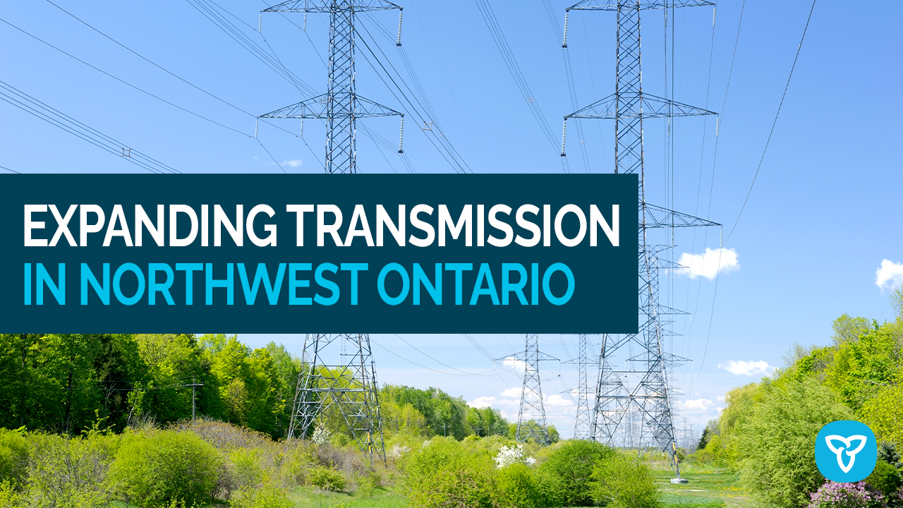 Expanding Transmission Northwest Ontario