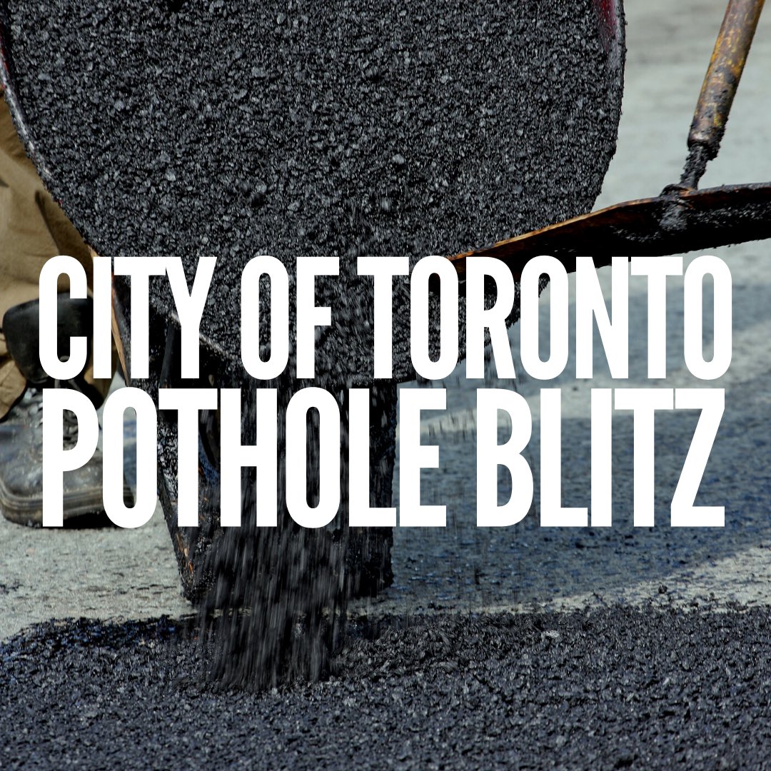 City of Toronto Pothole Blitz