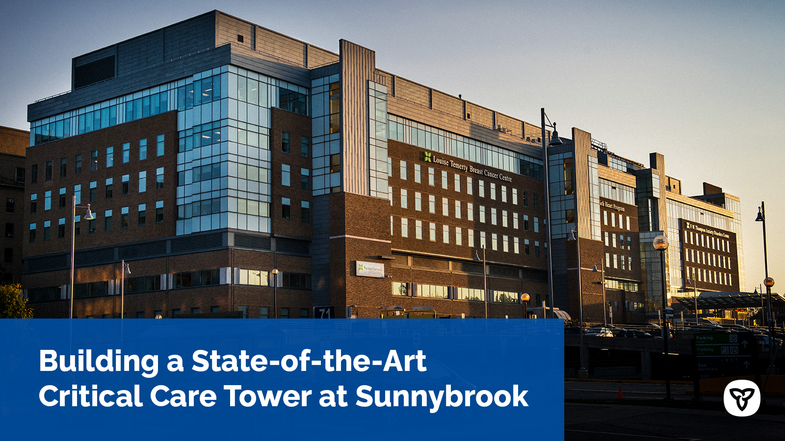 Critical Care Tower at Sunnybrook