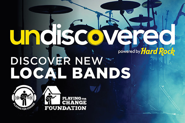 UNDISCOVERED Powered by Hard Rock